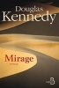 Mirage (French, Paperback) - Douglas Kennedy Photo