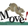 Move! (Hardcover) - Steve Jenkins Photo