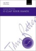 O Clap Your Hands - Vocal Score (Sheet music) - John Rutter Photo