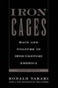 Iron Cages (Paperback, Revised edition) - Ronald T Takaki Photo