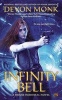 Infinity Bell - A House Immortal Novel (Paperback) - Devon Monk Photo