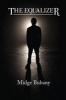 The Equalizer (Paperback) - Midge Bubany Photo