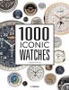 1000 Iconic Watches - A Comprehensive Guide (Hardcover) - Vincent Daveau Photo