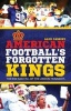 American Football's Forgotten Kings - The Rise and Fall of the London Monarchs (Paperback) - Alex Cassidy Photo