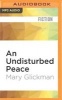 An Undisturbed Peace (MP3 format, CD) - Mary Glickman Photo