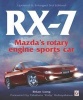 RX-7 Mazda's Rotary Engine Sports Car (Paperback, 3rd Revised edition) - Brian Long Photo