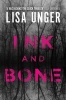 Ink and Bone (Paperback) - Lisa Unger Photo