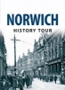 Norwich History Tour (Paperback) - Frank Meeres Photo