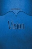 Vision Journal - Blue 5.5x8.5 240 Page Lined Journal Notebook Diary (Volume 1) (Paperback) - Elf Owl Publishing Photo