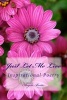 Just Let Me Live - Inspirational Poetry (Paperback) - Mrs Angela Renee Bostic Photo