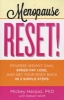 Menopause Reset! - Reverse Weight Gain, Speed Fat Loss, and Get Your Body Back in 3 Simple Steps (Paperback) - Mickey Harpaz Photo