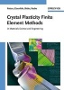 Crystal Plasticity Finite Element Methods - In Materials Science and Engineering (Hardcover) - Franz Roters Photo