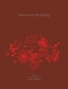 Demons in the Spring (Hardcover) - Joe Meno Photo