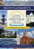 Montgomery's Civil Heritage Trail - A History & Guide (Paperback) - Site Directors and Friends of the Civil Heritage Trail Photo