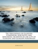 The Anecdotage of Glasgow - Comprising Anecdotes and Anecdotal Incidents of the City of Glasgow and Glasgow Personages (Paperback) - Robert Alison Photo