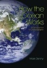 How the Ocean Works - An Introduction to Oceanography (Paperback) - Mark Denny Photo