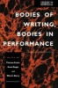 Bodies of Writing, Bodies in Performance - Genders 23 (Paperback) - Carol Siegel Photo