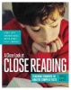 A Close Look at Close Reading - Teaching Students to Analyze Complex Texts, Grades K-5 (Paperback) - Diane Lapp Photo