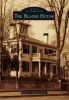 The Blaine House (Paperback) - Earle G Shettleworth Jr Photo