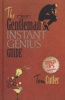 The Gentleman's Instant Genius Guide - Become an Expert in Everything (Hardcover) - Tom Cutler Photo