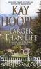 Larger Than Life (Paperback) - Kay Hooper Photo