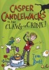 Casper Candlewacks in the Claws of Crime! (Paperback) - Ivan Brett Photo