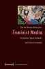 Feminist Media - Participatory Spaces, Networks and Cultural Citizenship (Paperback) - Ricarda Drueke Photo