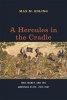 A Hercules in the Cradle - War, Money, and the American State, 1783-1867 (Hardcover) - Max M Edling Photo