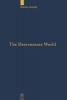 The Determinate World - Kant and Helmholtz on the Physical Meaning of Geometry (Paperback) - David Hyder Photo