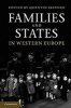 Families and States in Western Europe (Hardcover) - Quentin Skinner Photo