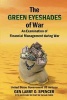 The Green Eyeshades of War an Examination of Financial Management During War (Paperback) - United States Government Us Air Force Photo