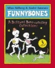 Funnybones: a Bone Rattling Collection (Paperback) - Allan Ahlberg Photo