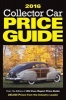 Collector Car Price Guide 2016 (Paperback, 11th Revised edition) - Editors of Old Cars Report Price Guide Photo