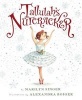 Tallulah's Nutcracker (Hardcover) - Marilyn Singer Photo