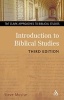 Introduction to Biblical Studies (Paperback, 3rd Revised edition) - Steve Moyise Photo