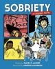 Sobriety - A Graphic Novel (Paperback) - Daniel D Maurer Photo