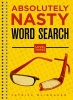 Absolutely Nasty Word Search, Level 3 (Spiral bound) - Patrick Blindauer Photo