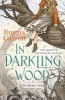 In Darkling Wood (Paperback, Main) - Emma Carroll Photo