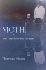 Moth; Or How I Came to Be with You Again (Paperback) - Thomas Heise Photo