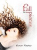 Fall to Pieces (Paperback) - Vahini Naidoo Photo