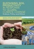 Sustaining Soil Productivity in Response to Global Climate Change - Science, Policy, and Ethics (Hardcover) - John Norman Photo