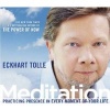 Meditation - Practicing Presence in Every Moment of Your Life (CD) - Eckhart Tolle Photo