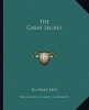 The Great Secret (Paperback) - Eliphas Levi Photo