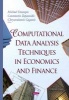 Computational Data Analysis Techniques in Economics & Finance (Hardcover) - Michael Doumpos Photo