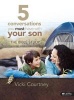 5 Conversations You Must Have with Your Son - Bible Study Book - The Bible Study (Paperback) - Vicki Courtney Photo