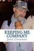 Keeping Me Company (Paperback) - Jesse Craignou Photo