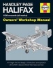 Handley Page Halifax Manual 1939-52 (All Marks) 2016 (Hardcover) - Jonathan Falconer Photo