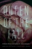 Queen of the Fall - A Memoir of Girls and Goddesses (Paperback) - Sonja Livingston Photo