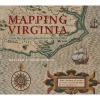 Mapping Virginia - from the Age of Exploration to the Civil War (Hardcover) - William C Wooldridge Photo