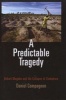 A Predictable Tragedy - Robert Mugabe and the Collapse of Zimbabwe (Hardcover) - Daniel Compagnon Photo